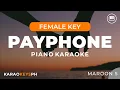 Download Lagu Payphone - Maroon 5 (Female Key - Piano Karaoke)