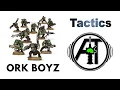 Ork Boyz Rules Review Tactics - Orks Codex Strategy Guide