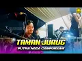 Download Lagu SPESIAL‼️TAMAN JURUG ~ DIVA HANI PUTRA NADA CAMPURSARI