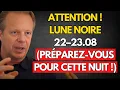 Download Lagu ATTENTION ! LA GRANDE NUIT DE LA TRANSFORMATION 22–23 AOÛT – LA PLUS PUISSANTE LUNE NOIRE 2025 !