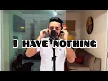 Download Lagu Gabriel Henrique - I Have Nothing (Whitney Houston)