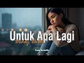 Download Lagu Untuk Apa Lagi – Deddy Dores | Rock Cover by Harmelle