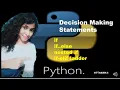 DECISION MAKING STATEMENTS IN PYTHON IF ELIF ELSE Python tutorial for beginners Basic to Adva