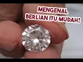 Download Lagu Tutorial Bagian I : Cara Mudah Menguji Berlian