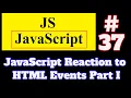 JavaScript Tutorial in Hindi JavaScript Reaction to HTML Events Part I