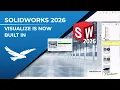 What s New in SOLIDWORKS 2026 - Rendering with SOLIDWORKS Visualize Presented by SolidProfessor