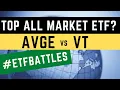 ETF Battles Best All Market Stock ETF Watch Avantis vs Vanguard