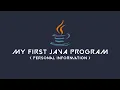 1st Java Program - Personal Information
