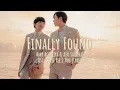 Lagu 【Amp Achariya】- Finally Found (Lyrics)🎼☄️ Ost. Cutie Pie 2 The Series
