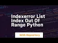 indexerror list index out of range python