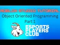 Roblox Studio Tutorial - Object-Oriented Programming part 1