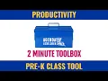 2 Minute Toolbox Pre K Productivity