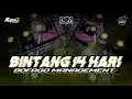 Lagu DJ SPESIAL BINTANG 14 HARI X #bofagotiongkok