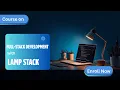 Introduction to Full Stack Development using LAMP Stack
