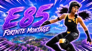 Fortnite Montage - "E85" (Don Toliver)