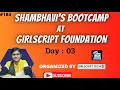 Python Bootcamp at Girlscript foundation Part 03 Python programming Online classes