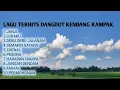 Download Lagu DANGDUT KOPLO KENDANG RAMPAK TERHITS,JAJI,LUKAKU,DEBU DEBU JALANAN