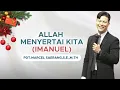 Download Lagu Allah Menyertai Kita (Imanuel) || Pdt.Marcel Saerang,S.E.,M.Th MP3