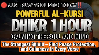 POWERFUL 1 HOUR DHIKR CALM VERSES OPEN THE DOOR OF RIZQ PROTECTS YOU FROM GHOST DISTURBANCES 