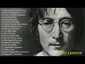 Lagu [HQ] John Lennon Greatest Hits Full Album || Best Songs Of John Lennon
