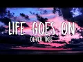 Download Lagu Oliver Tree - Life Goes On (Lyrics) \