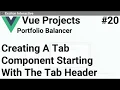 Creating A Tab Component Starting With The Tab Header - Vue Projects