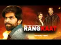 Download Lagu RANGKAAT | Masoom Sharma (Official Video) | Rahul Lamba | Nisha Bhatt | Haryanvi song Download Lagu RANGKAAT | Masoom Sharma (Official Video) | Rahul Lamba | Nisha Bhatt | Haryanvi song