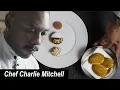 How one chef earned a Michelin star in 8 months Charlie Mitchell Prix Fixe