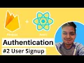 React and Firebase Authentication User Signup