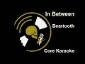 Beartooth - In Between [Karaoke Instrumental]