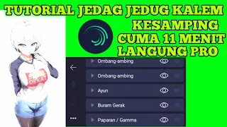 Download TUTORIAL JEDAG JEDUG KALEM ALIGHT MOTION||🔊DJ NUMA NUMA YEE MP3