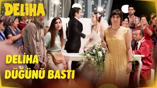Deliha Düğünü Bastı | Deliha