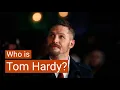 Tom Hardy The Masculene Face of Cinema - Mini Bio