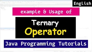 Ternary Opeartor in Java Programming - Tutorials For Beginners