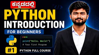 Python in Kannada Python Introduction for Beginners What is Python Python Full Course