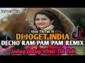 Download Lagu DJ PAM PAM INDIA || DJ JOGET INDIA DECHO RAM PAM PAM REMIX VIRAL TIK TOK TERBARU YANG KALIAN CARI ‼️