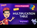 Build Multiplication Tables in Python For Loop Project Ep 23