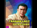 Download Lagu Takkan Lagi - RHOMA IRAMA ( lagu dangdut jadul )