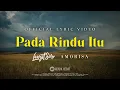 Lagu Langit Sore X Amorisa - Pada Rindu Itu (Official Lyric Video)