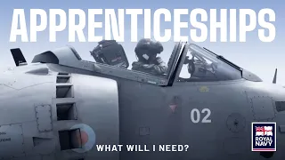 What do I need for a Royal Navy Apprenticeship