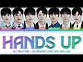 Download Lagu [Performace Ver] NCT NEW TEAM (NCT WISH) - '’Hands Up'' Lyrics 歌詞  (Color_Coded_JPN_ROM_ENG)