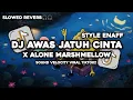 Download Lagu SOUND VELOCITY - DJ AWAS JATUH CINTA X ALONE MARSHMELLOW VIRAL FULL SONG BY MUSLIH FVNKY
