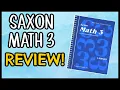 SAXON MATH 3 HOMESCHOOL MATH CURRICULUM REVIEW