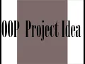 OOP project Idea Proposal