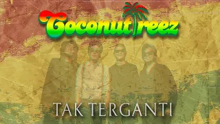 coconuttreez tak terganti official music video 