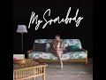 My Somebody - Jamra