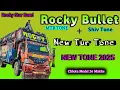Download Lagu ROCKY BULLET NEW TONE || ROCKY STAR BAND 2025 || SHIV TONE + MTR TONE 🔥😎