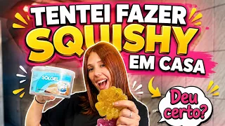 TENTEI FAZER SQUISHY EM CASA !! DEU CERTO ??