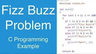 Fizz Buzz Problem C Programming Example