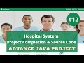 Hospital System Project Completion Source Code Advance Java Project